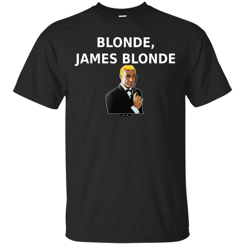 Blonde, James Blonde - Ultra Cotton T-Shirt