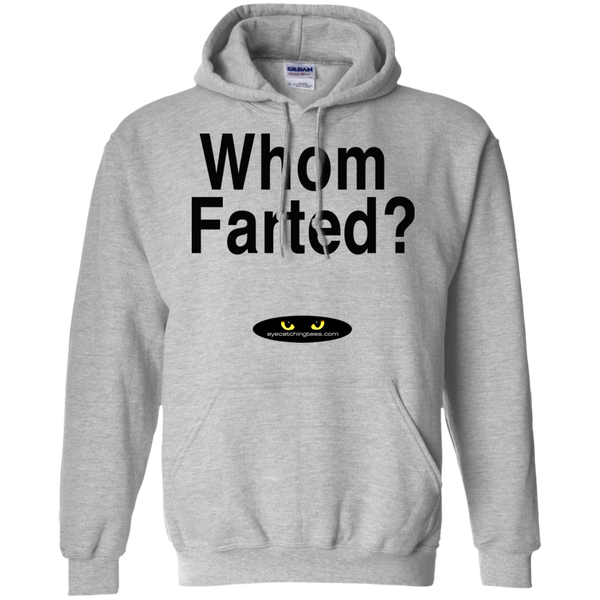 Whom Farted? - Pullover Hoodie