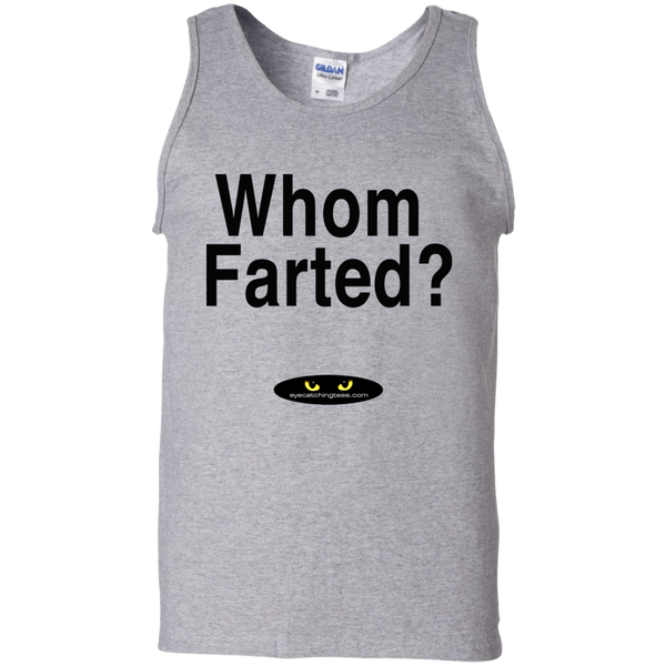 Whom Farted? - 100% Cotton Tank Top