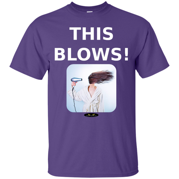 This Blows! - Ultra Cotton T-Shirt