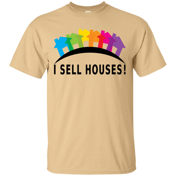 I SELL HOUSES! - Ultra Cotton T-Shirt