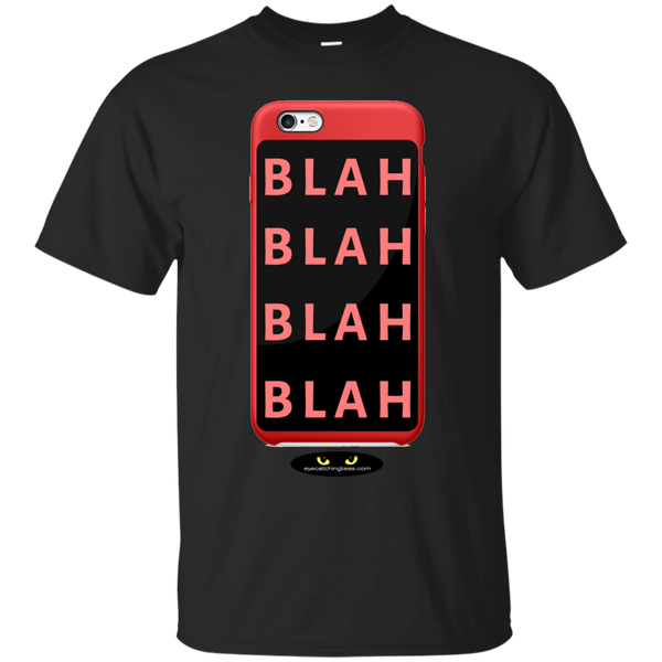 BLAH, BLAH, BLAH - Ultra Cotton T-Shirt