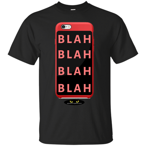 BLAH, BLAH, BLAH - Ultra Cotton T-Shirt