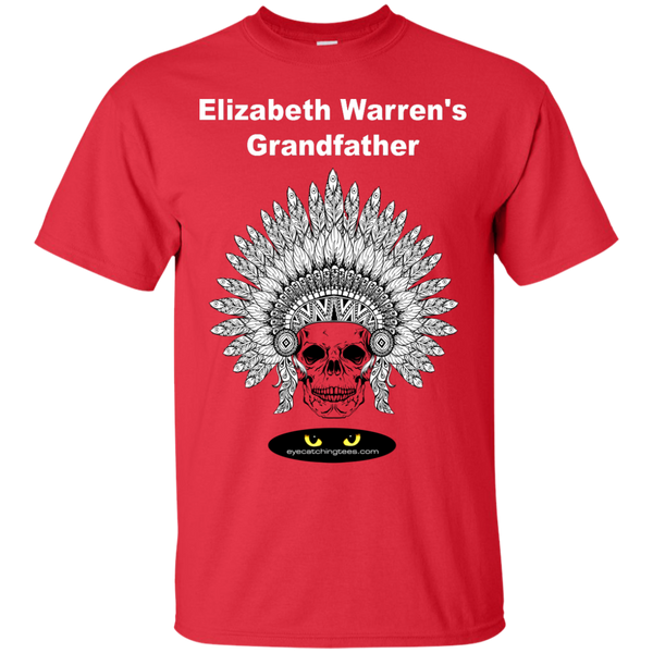 Elizabeth Warren's Grandfather -  Ultra Cotton Tee