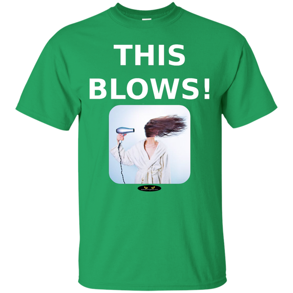 This Blows! - Ultra Cotton T-Shirt