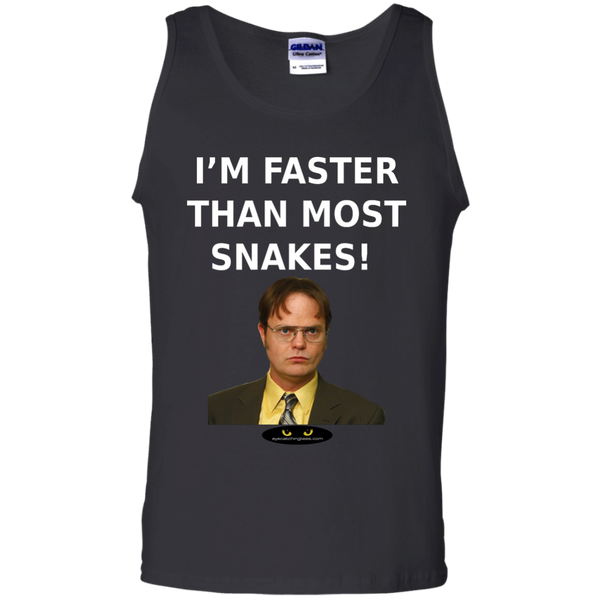 I'm Faster Than Most Snakes -Tank Top