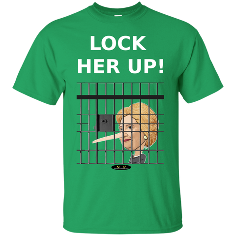 LOCK HER UP! - Ultra Cotton T-Shirt