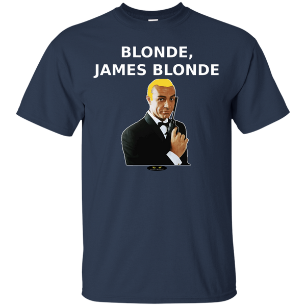 Blonde, James Blonde - Ultra Cotton T-Shirt