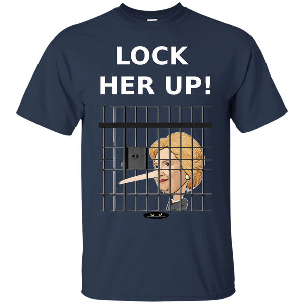 Lock Her Up! - Ultra Cotton T-Shirt