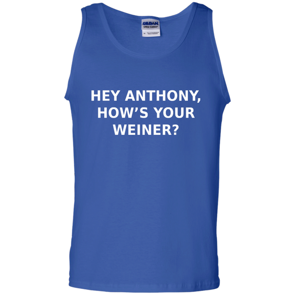 Hey Anthony, How's Your Weiner? - Tank Top