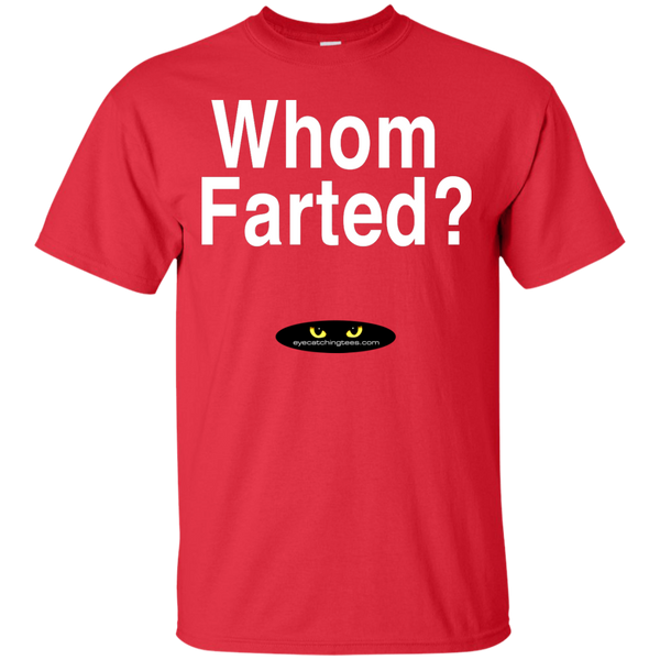 Whom Farted? - Ultra Cotton T-Shirt