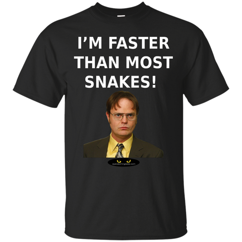 I'm Faster Than Most Snakes - Tee