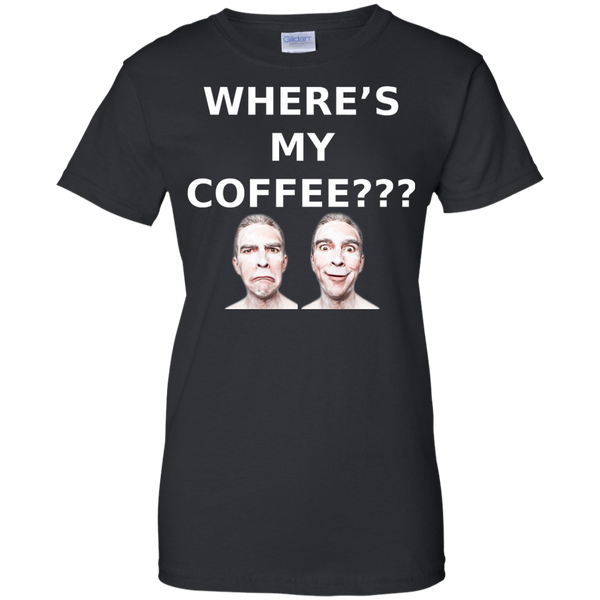 Where's My Coffee??? - Ladies' Tee