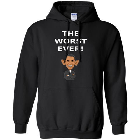 The WORST Ever! - Pullover Hoodie