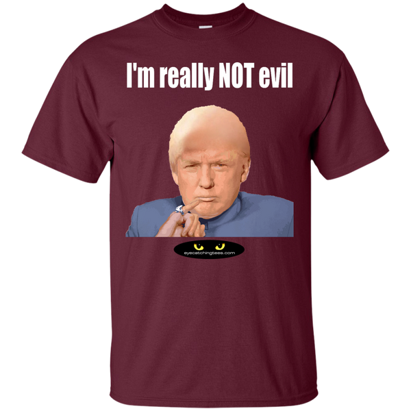 I'm REALLY Not Evil - Ultra Cotton T-Shirt