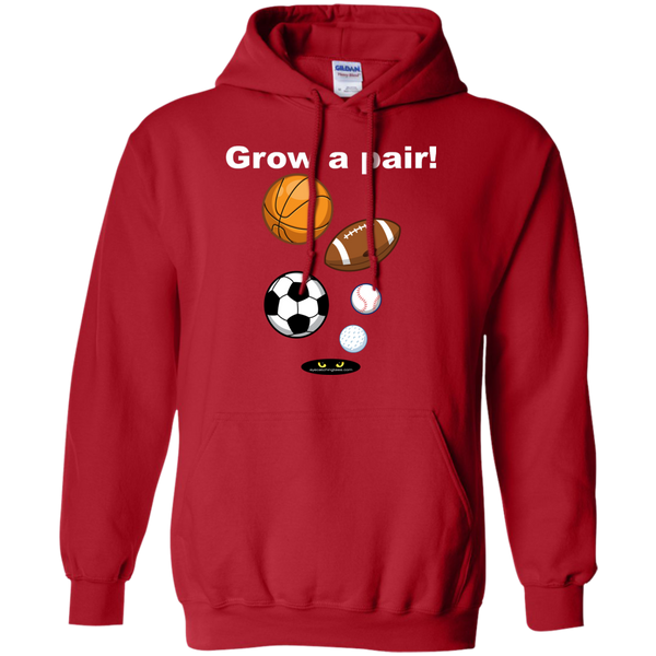 Grow a pair! - Hoodie