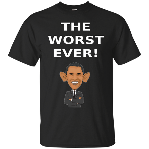 The WORST Ever! - Cotton T-Shirt