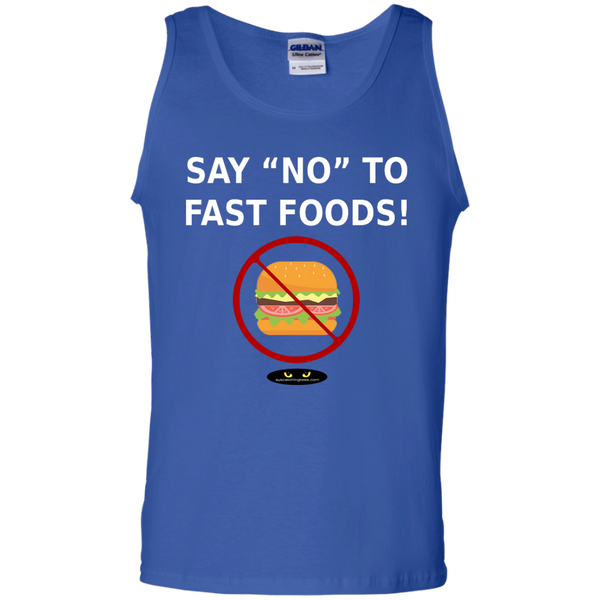 Say "NO" to Fast Foods! - Cotton Tank Top