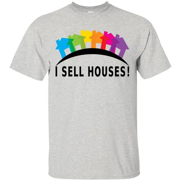 I SELL HOUSES! - Ultra Cotton T-Shirt