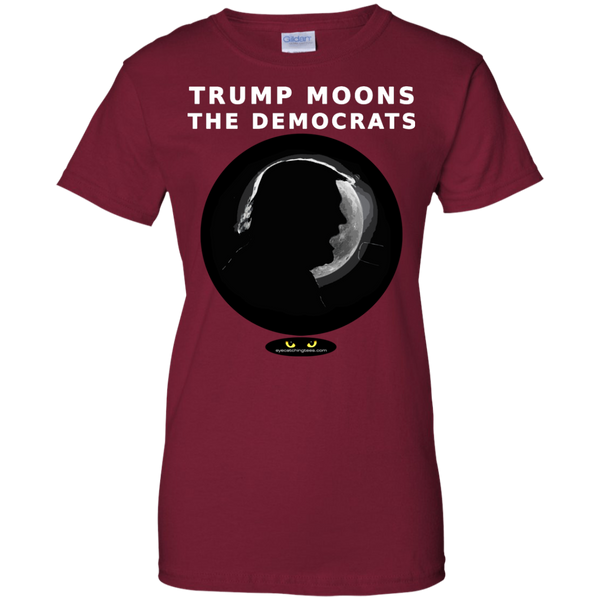 Trump Moons the Democrats - Ladies' 100% Cotton T-Shirt