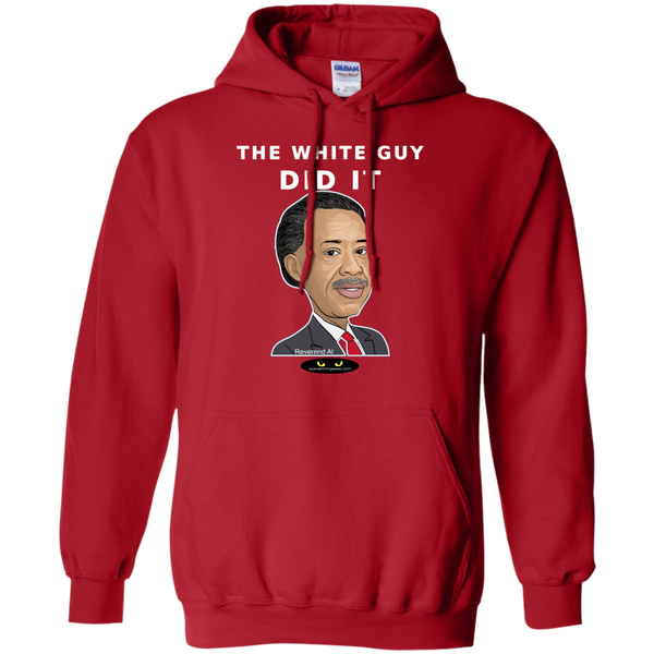 The White Guy Did It - Pullover Hoodie