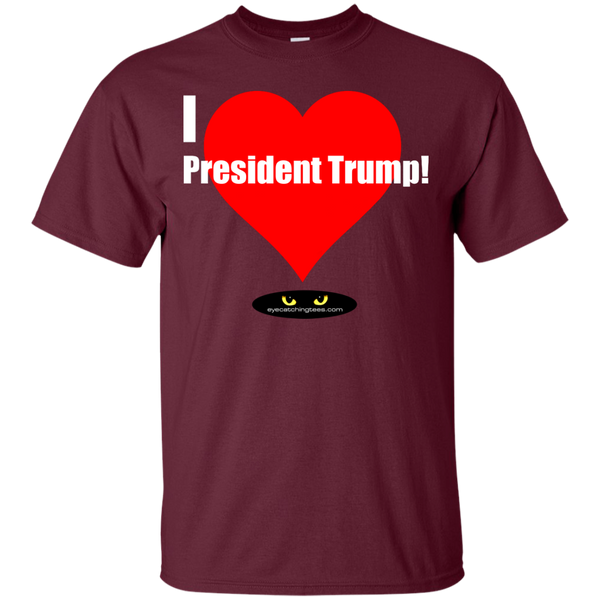 I LOVE President Trump! - Ultra Cotton T-Shirt