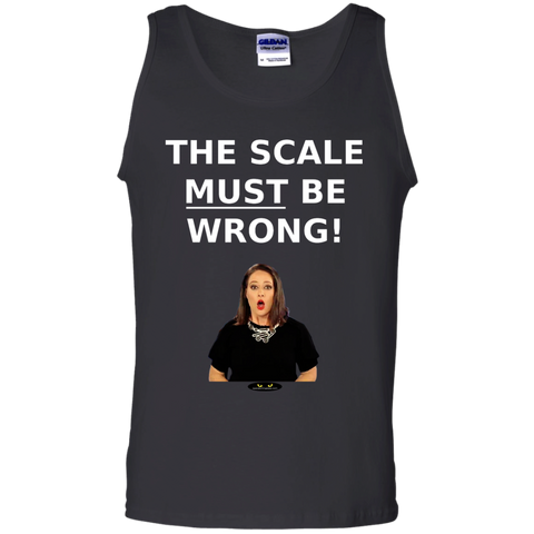 The Scale MUST Be Wrong! - Tank Top