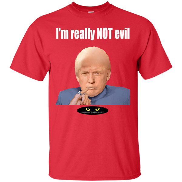 I'm REALLY Not Evil - Ultra Cotton T-Shirt