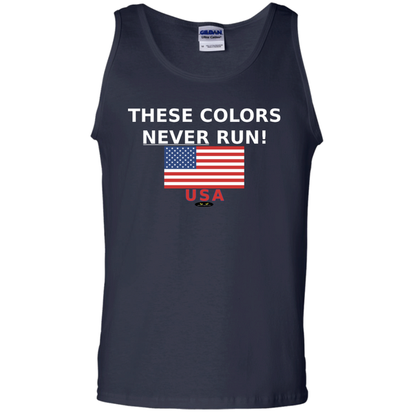 These Colors NEVER RUN! - Tank Top