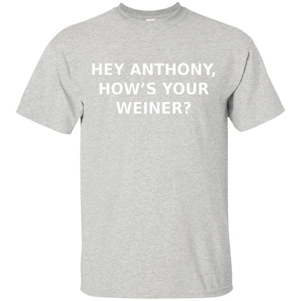 Anthony, How's Your Weiner? - Tee