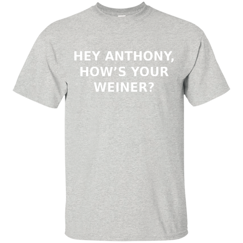 Anthony, How's Your Weiner? - Tee