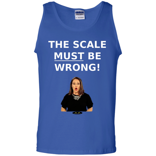 The Scale MUST Be Wrong! - Tank Top