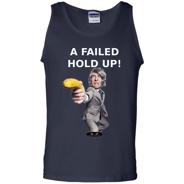 A Failed Hold-Up! - 100% Cotton Tank Top