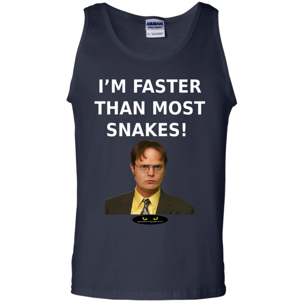 I'm Faster Than Most Snakes -Tank Top