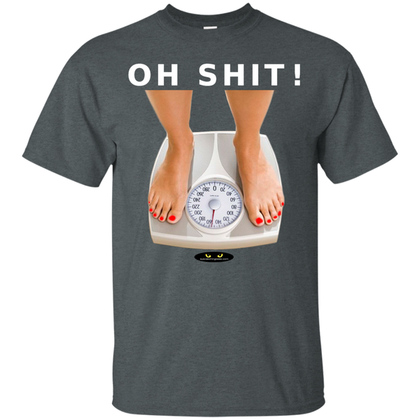 OH SHIT! -  Ultra Cotton T-Shirt