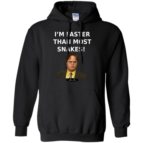 I'm Faster Than Most Snakes - Hoodie