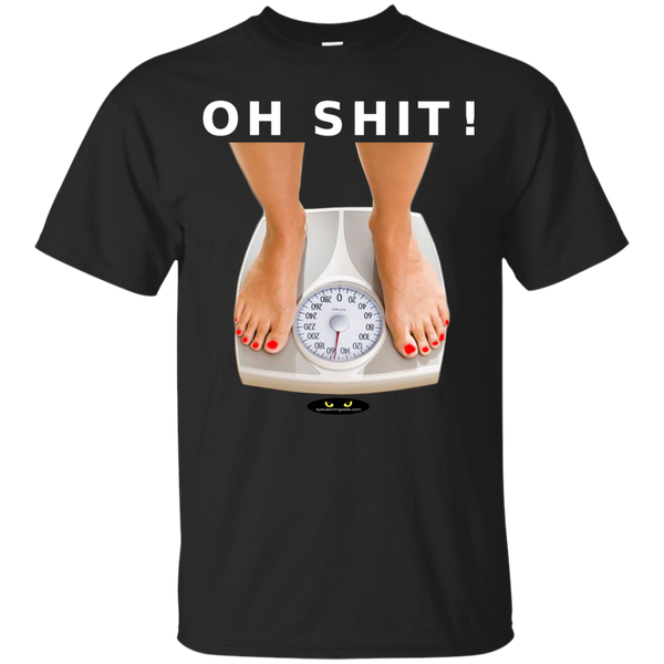 OH SHIT! -  Ultra Cotton T-Shirt