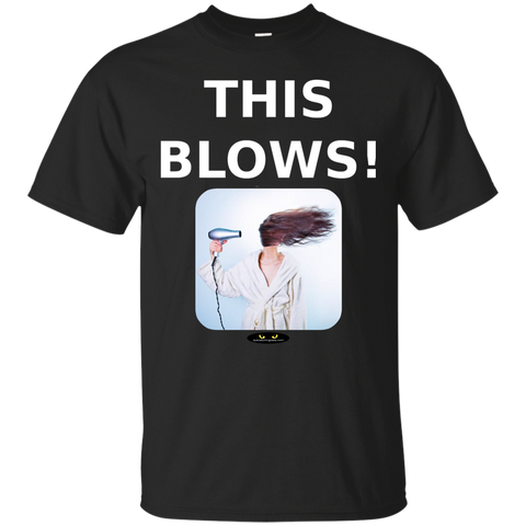 This Blows! - Ultra Cotton T-Shirt