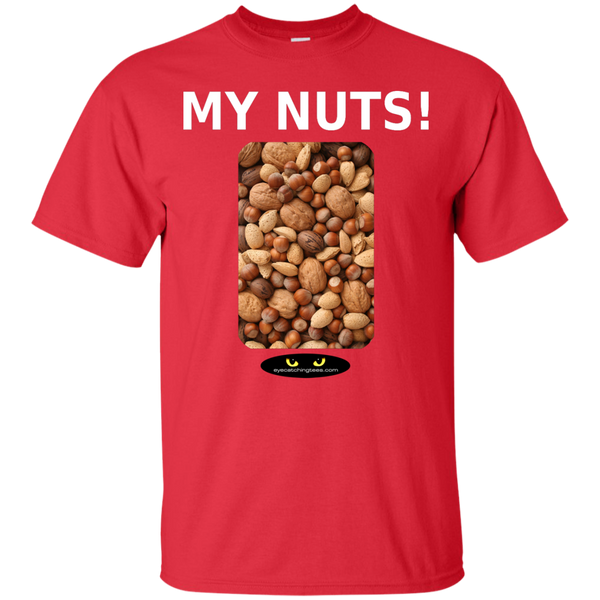 My Nuts! - Ultra Cotton T-Shirt