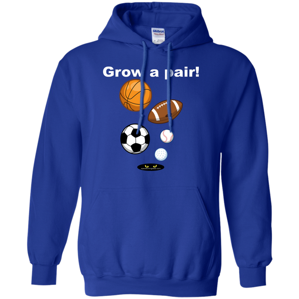 Grow a pair! - Hoodie