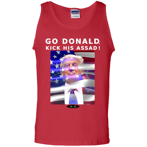 GO DONALD, KICK HIS ASSAD!