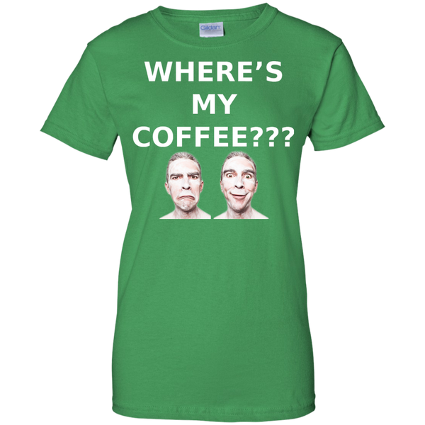 Where's My Coffee??? - Ladies' Tee