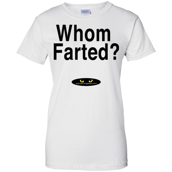 Whom Farted? - Ladies' 100% Cotton T-Shirt