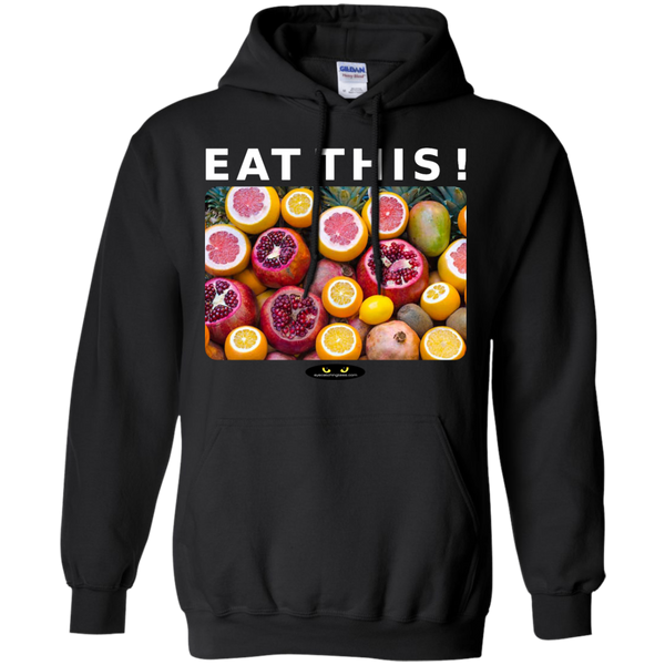 EAT THIS! - Pullover Hoodie .