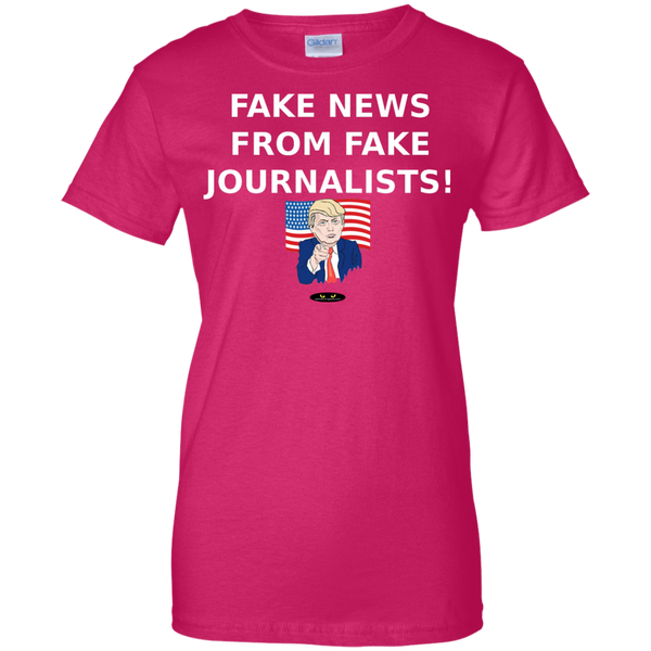 Fake News From Fake Journalists! - Ladies' Tee