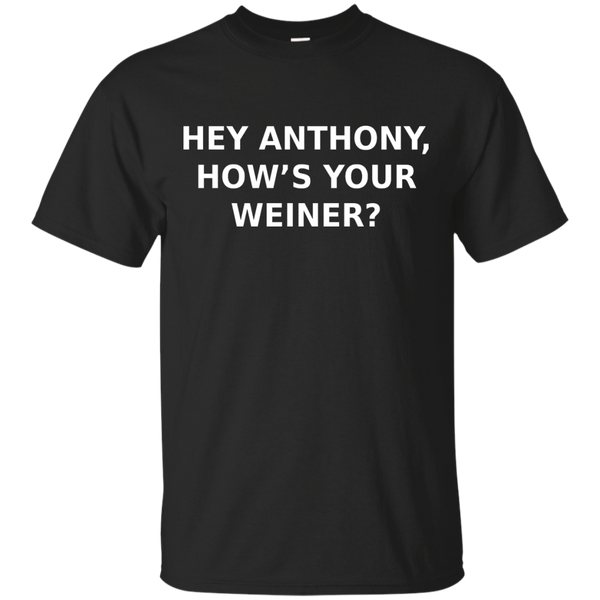 Anthony, How's Your Weiner? - Tee