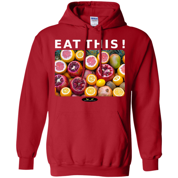 EAT THIS! - Pullover Hoodie .