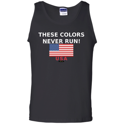 These Colors NEVER RUN! - Tank Top