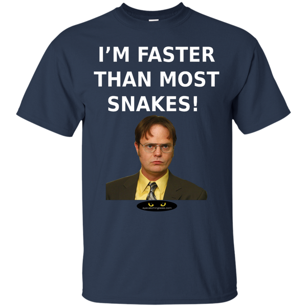 I'm Faster Than Most Snakes - Tee